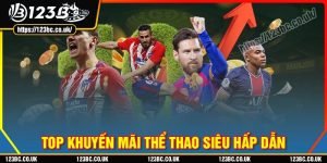 Danh mục khuyến mãi thể thao 123B hấp dẫn