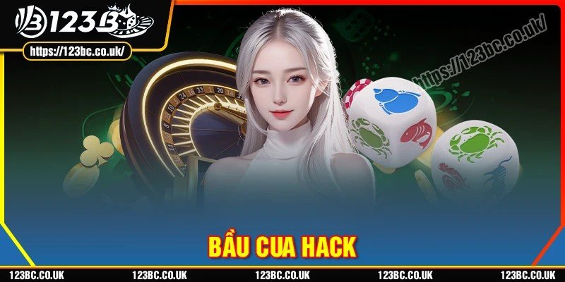 Top 7 ứng dụng Bầu cua Hack uy tín năm 2026
